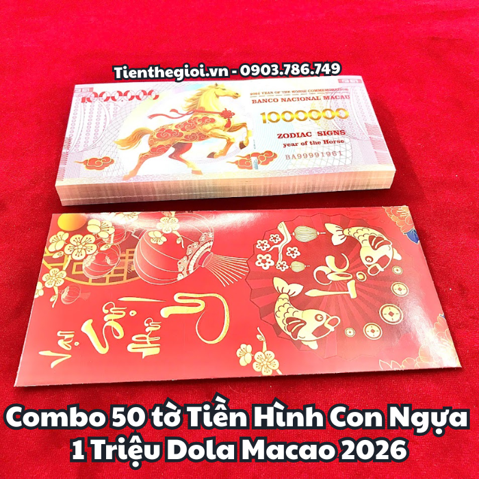 Combo 50 Tờ Tiền Lì Xì 1 Triệu Đô La Macao Hình Con Ngựa 2026